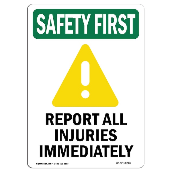 OSHA Sign, Report All Injuries W/ Symbol, 24in X 18in Rigid Plastic, 18" W, 24" L, Portrait
